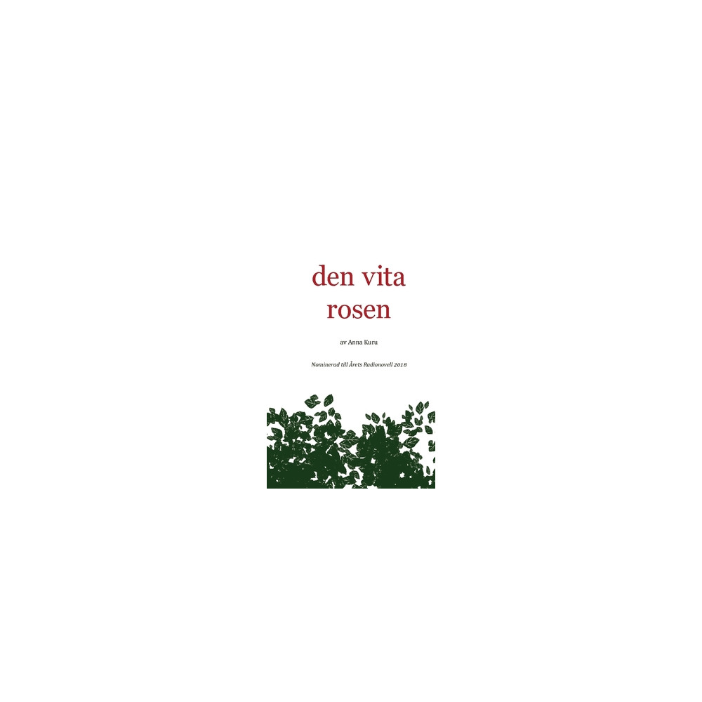 Produktbild för Den vita rosen (häftad)