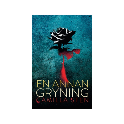 Camilla Sten En annan gryning (häftad)