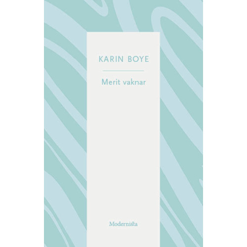 Karin Boye Merit vaknar (häftad)