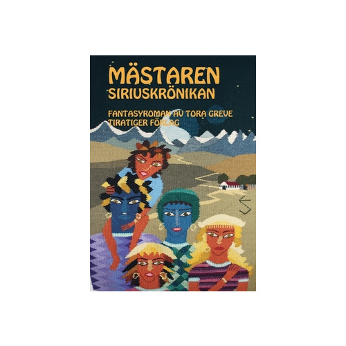 Tora Greve Mästaren (häftad)