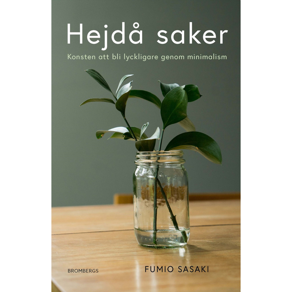 Produktbild för Hejdå saker : konsten att bli lyckligare genom minimalism (häftad)