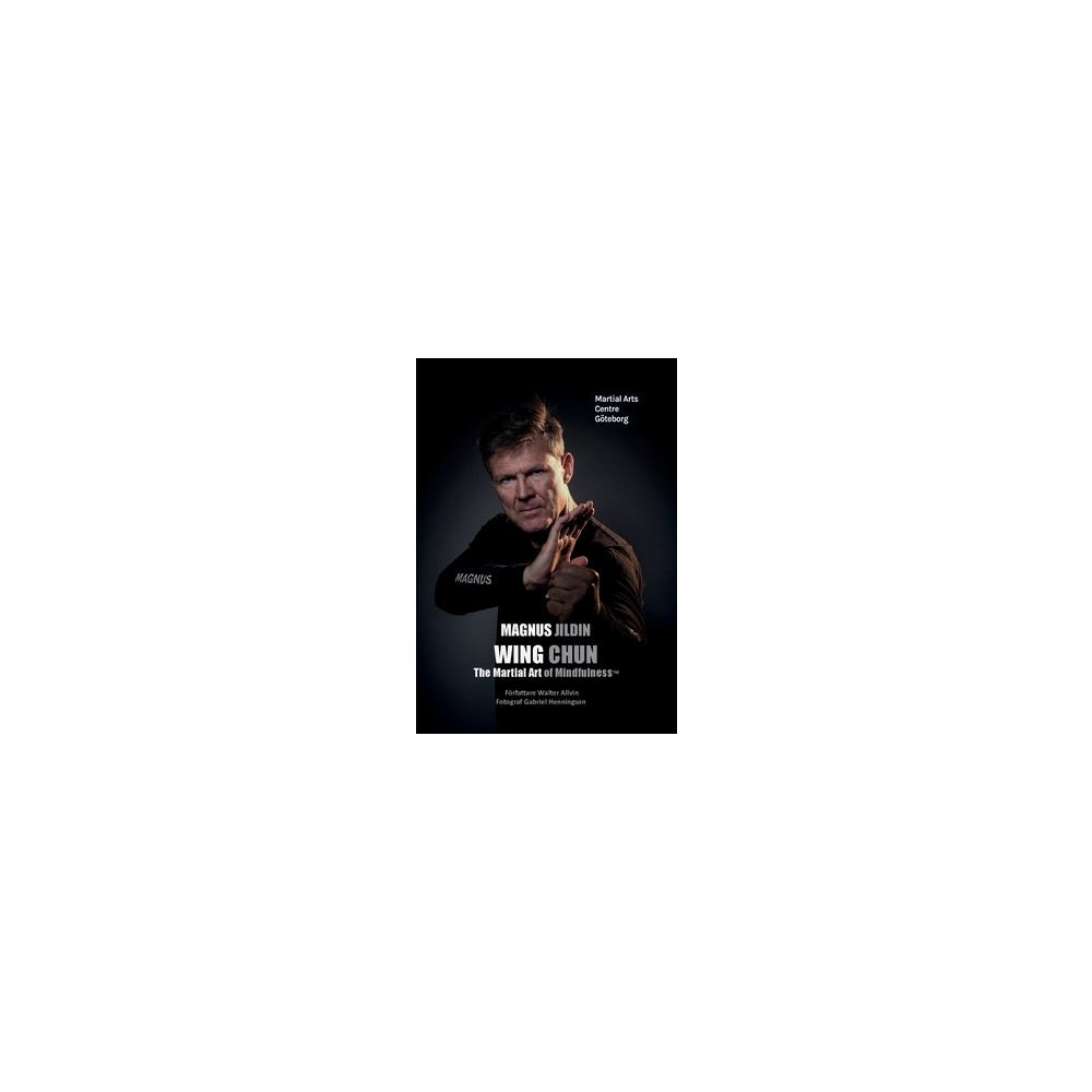 Produktbild för WING CHUN : The Martial Art of Mindfulness™ (häftad)