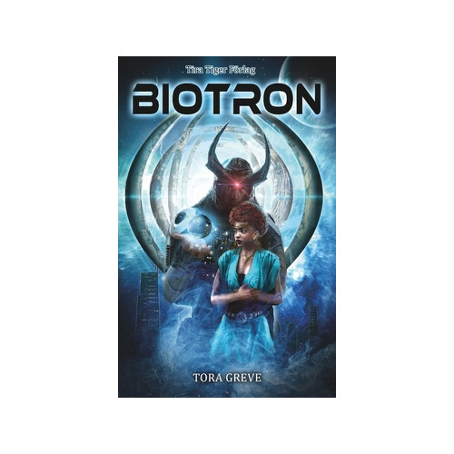 Tora Greve Biotron (häftad)