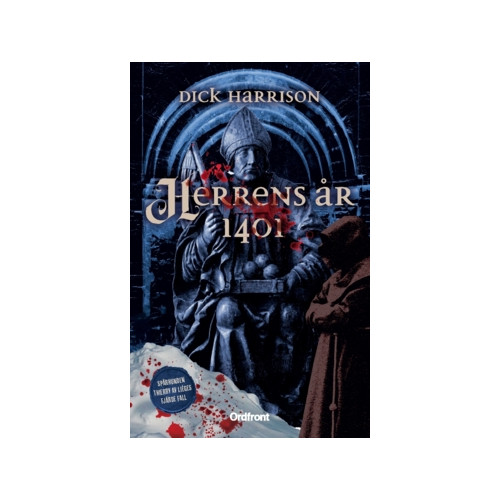 Dick Harrison Herrens år 1401 (häftad)