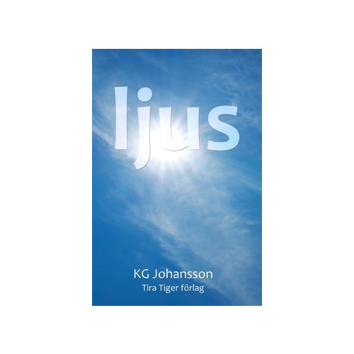 KG Johansson Ljus (häftad)