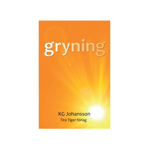KG Johansson Gryning (häftad)