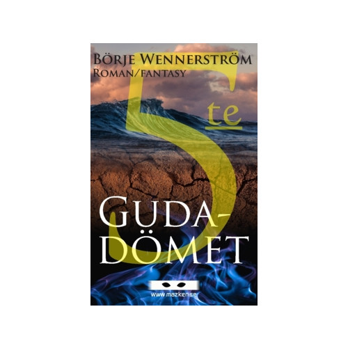 Börje Wennerström 5:te Gudadömet (häftad)