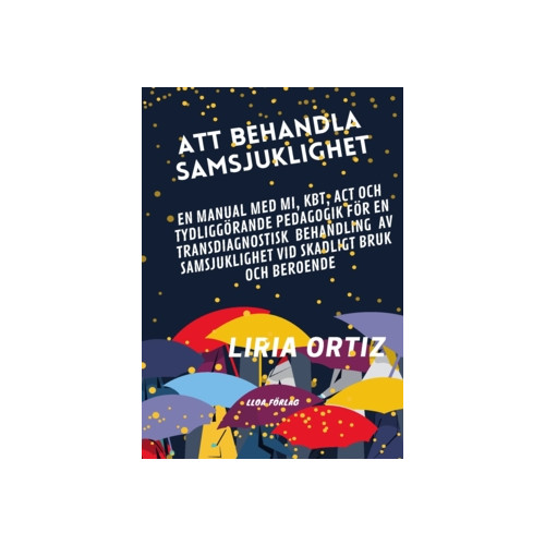 Liria Ortiz Att behandla samsjuklighet : manual (häftad)