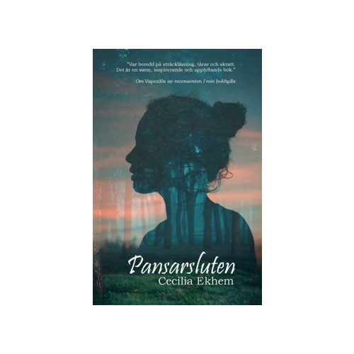 Cecilia Ekhem Pansarsluten (häftad)
