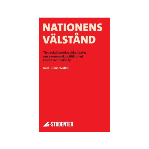 Tankesmedjan Tiden Nationens välstånd (häftad)