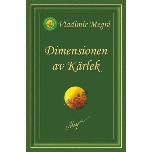 Vladimir Megré Dimensionen av kärlek (häftad)