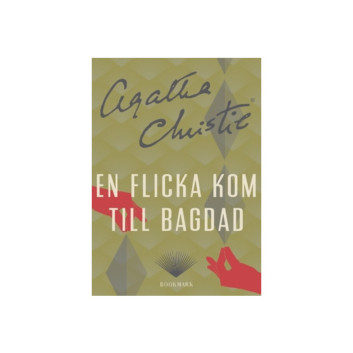 Agatha Christie En flicka kom till Bagdad (häftad)