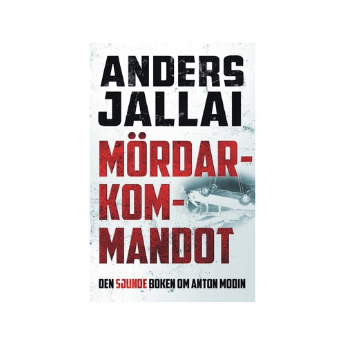 Anders Jallai Mördarkommandot (häftad)