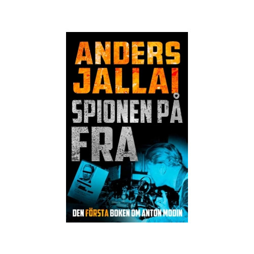 Anders Jallai Spionen på FRA 3.0 (häftad)