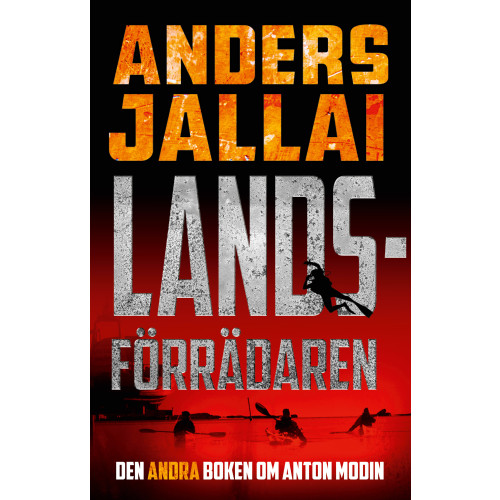 Anders Jallai Landsförrädaren 2.0 (häftad)