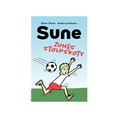 Sören Olsson Zunes stolpskott (häftad)