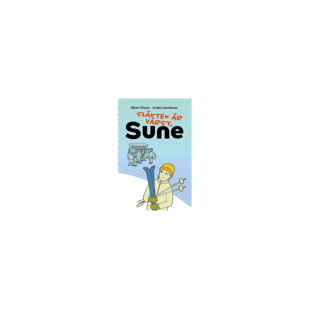 Produktbild för Släkten är värst, Sune (häftad)