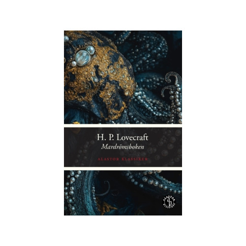 H. P. Lovecraft Mardrömsboken (häftad)