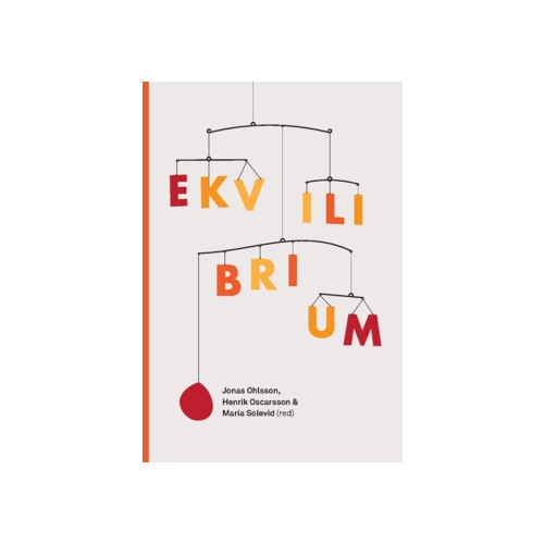 Henrik Oscarsson Ekvilibrium (2015) (häftad)