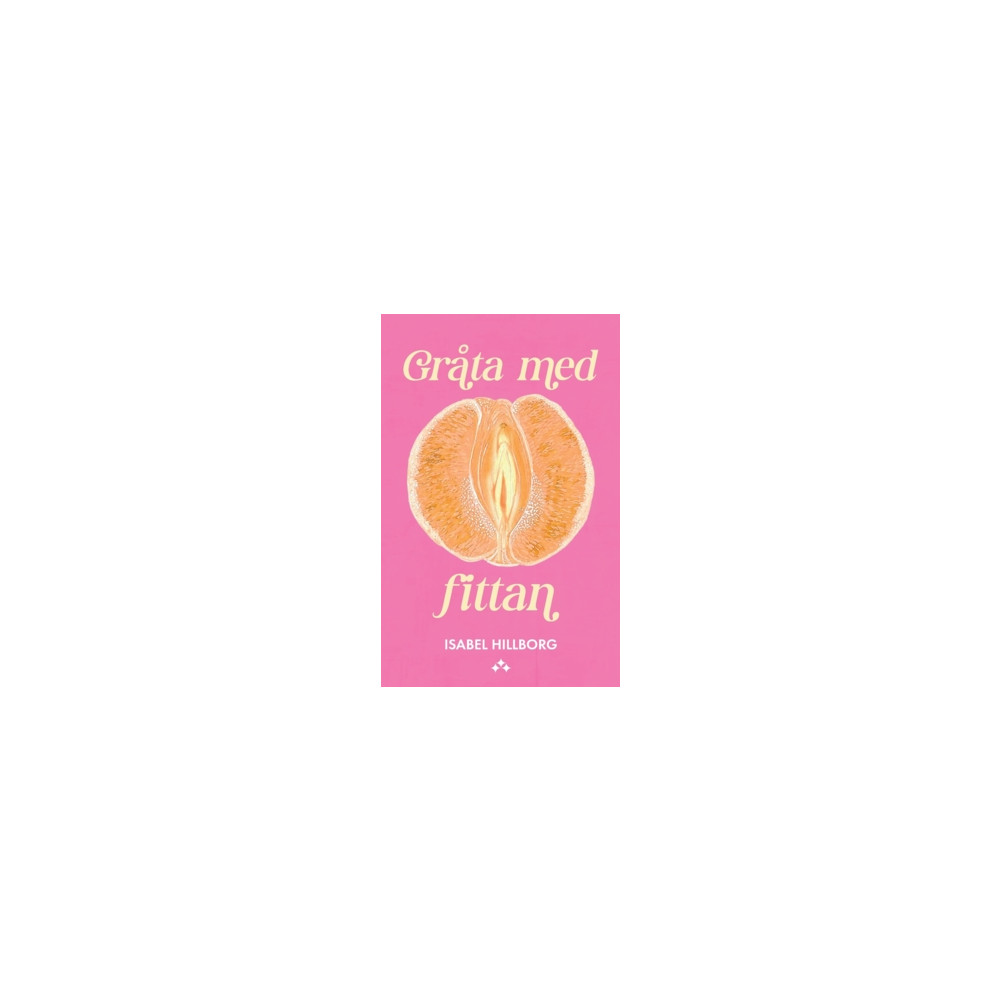 Produktbild för Gråta med fittan (häftad)