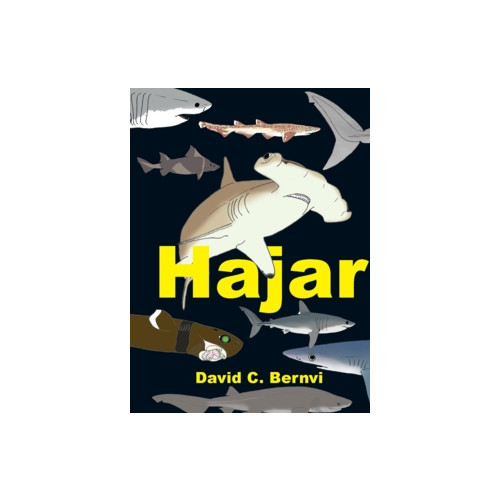 David C. Bernvi Hajar : en spännande faktabok (häftad)