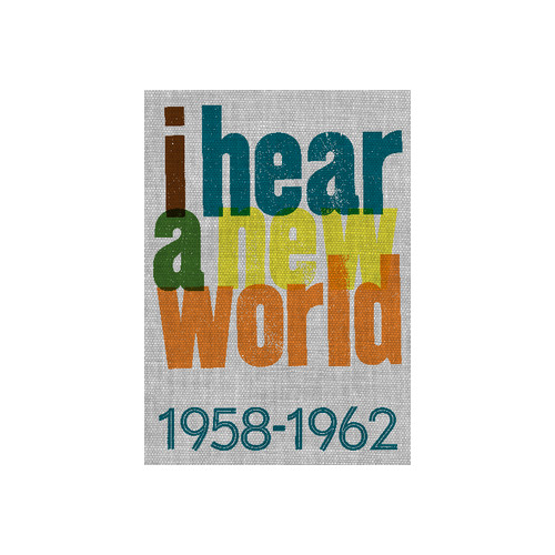 Elias Hillström I hear a new world : 1958-1962 (häftad)
