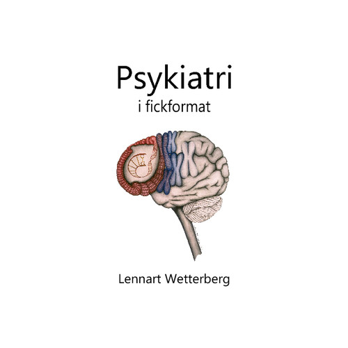 Lennart Wetterberg Psykiatri i fickformat (häftad)