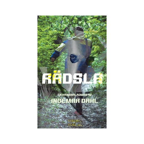 Ingemar Dahl Rädsla (häftad)