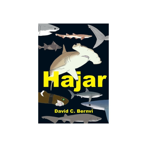 David C. Bernvi Hajar : en spännande faktabok (inbunden)