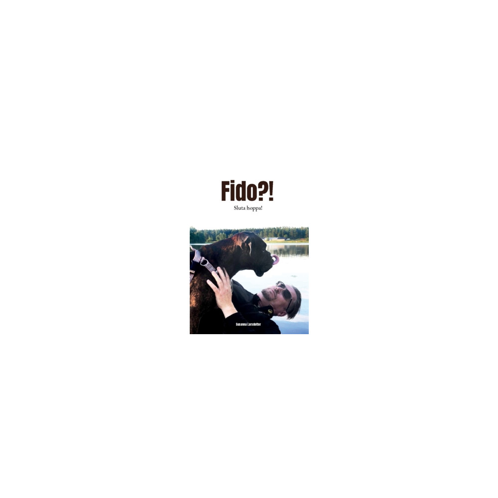 Produktbild för Fido?! Sluta hoppa! (häftad)