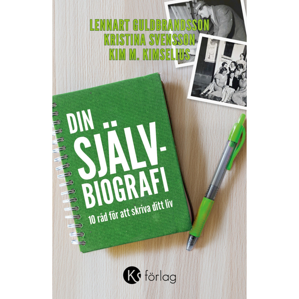 Produktbild för Din självbiografi : 10 råd för att skriva ditt liv (bok, storpocket)