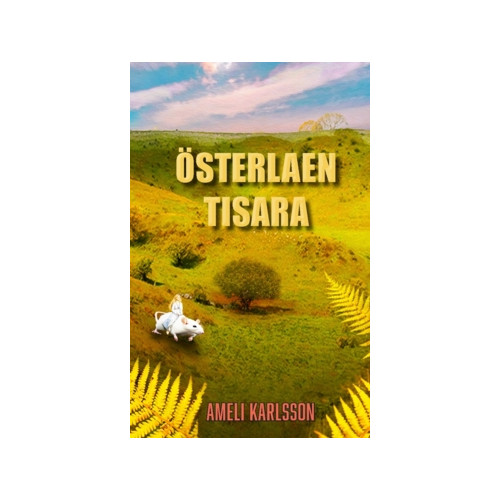 Freja Förlag Österlaen Tisara (häftad)