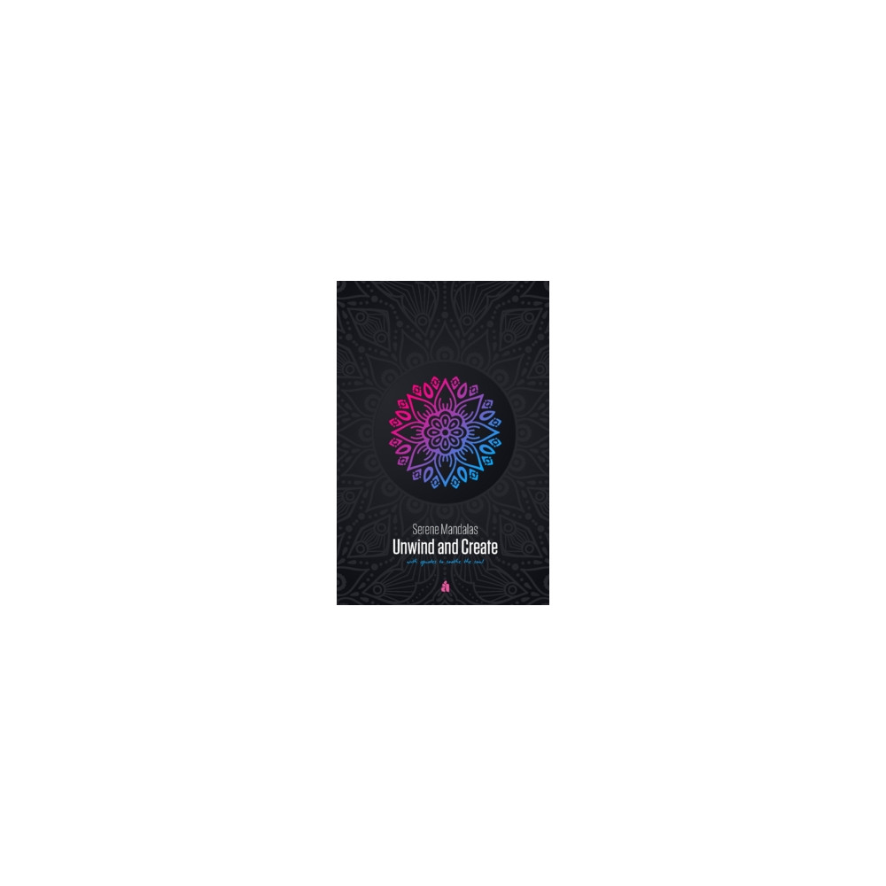 Produktbild för Serene mandalas : unwind and Create (häftad, eng)