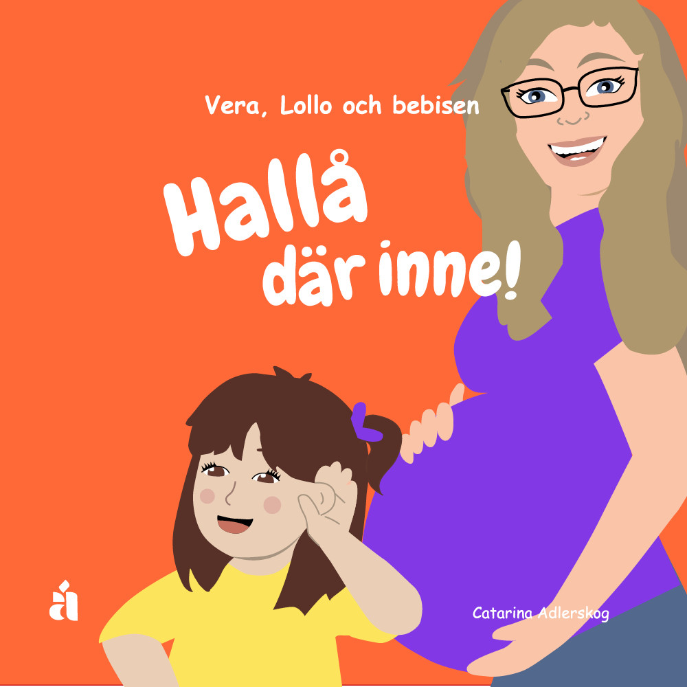 Produktbild för Hallå där inne! : Vera, Lollo och bebisen (inbunden)