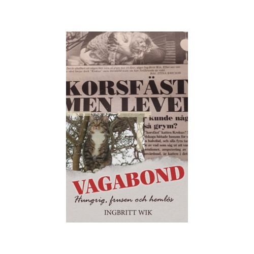 Freja Förlag Vagabond : hungrig, frusen och hemlös (häftad)