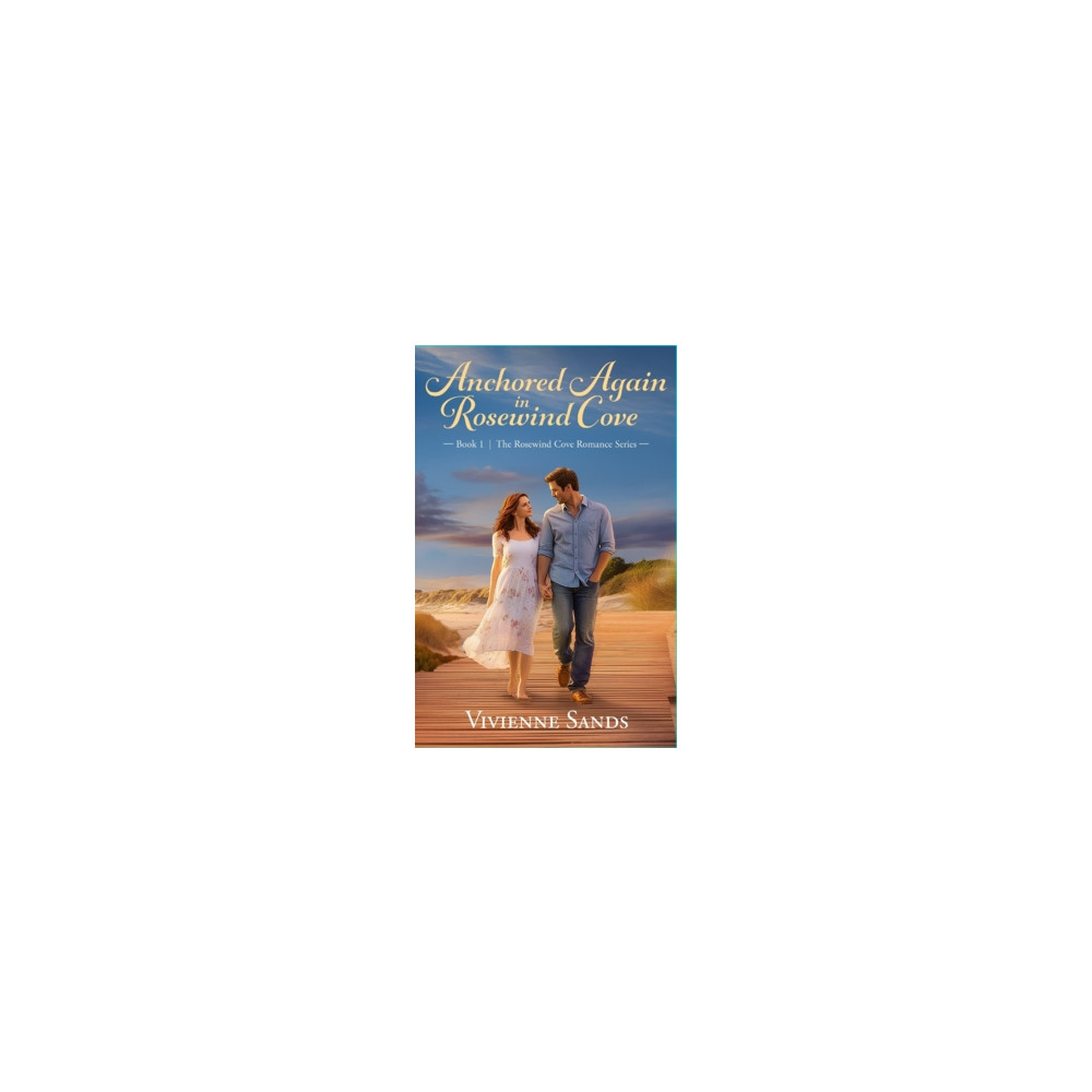 Produktbild för Anchored Again in Rosewind Cove : Book 1 of the Rosewind Cove Romance Series (häftad, eng)