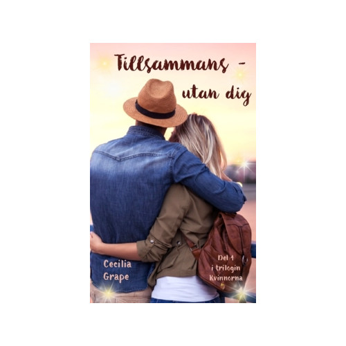Freja Förlag Tillsammans - utan dig (häftad)
