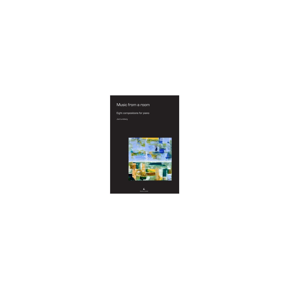 Produktbild för Music from a room : eight compositions for piano (häftad, eng)