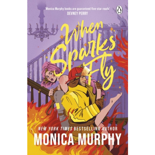 Monica Murphy When Sparks Fly (pocket, eng)
