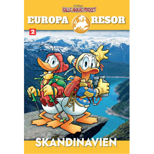 Egmont Story House Kalle Ankas pocket. Europaresor Skandinavien (häftad)