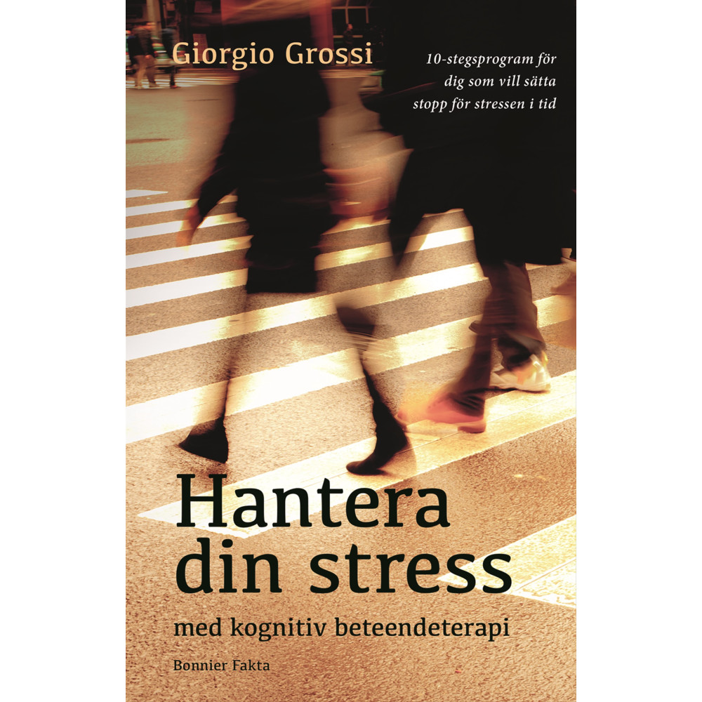 Produktbild för Hantera din stress med kognitiv beteendeterapi (bok, storpocket)