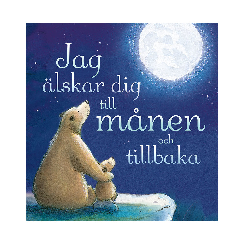 Produktbild för Jag älskar dig till månen och tillbaka (bok, board book)