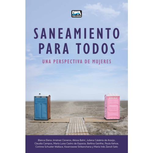 IWA Publishing Saneamiento Para Todos (häftad, spa)