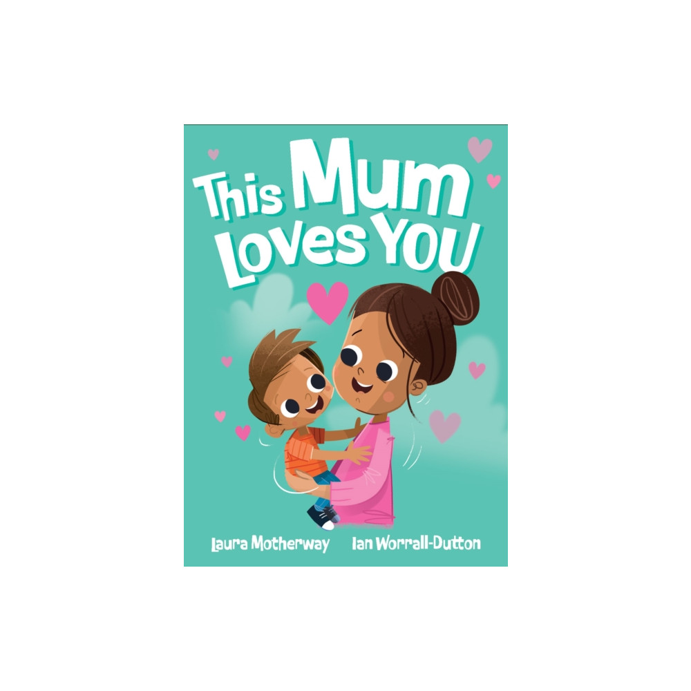 Produktbild för This Mum Loves You (inbunden, eng)