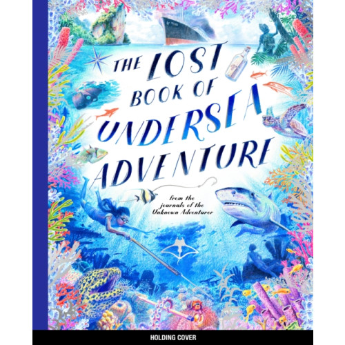Quarto Publishing Plc The Lost Book of Undersea Adventure (häftad, eng)
