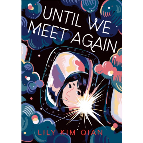 Roaring Brook Press Until We Meet Again (häftad, eng)