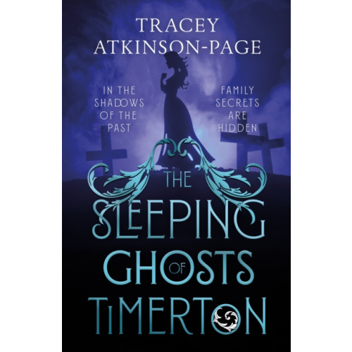 The Book Guild Ltd The Sleeping Ghosts of Timerton (häftad, eng)