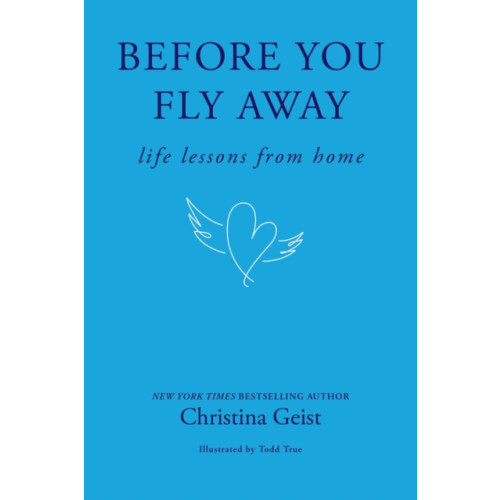 Andrews McMeel Publishing Before You Fly Away (inbunden, eng)