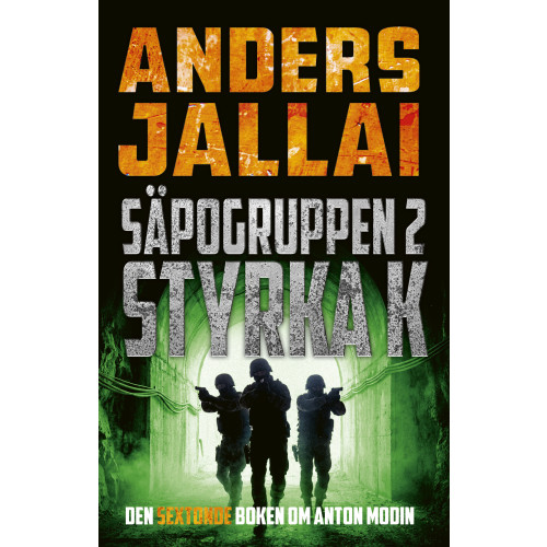 Anders Jallai Säpogruppen 2 – Styrka K (häftad)