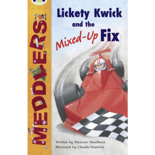 Pearson Education Limited Bug Club Independent Fiction Year Two Meddlers: Lickety Kwick and the Mixed-Up Fix (häftad, eng)